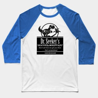 Dr. Seeker's Travel Company Baseball T-Shirt